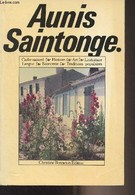 Aunis Saintonge - Collectif - 1987 - Poitou-Charentes