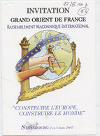 Franc-maçonnerie, Rassemblement Maçonnique, 2007, Construire Europe Monde, Invitation, Colloque - Programme