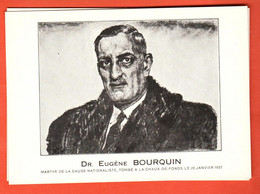 ZUI-15 Chaux-de-Fonds Eugène Bourquin Martyr Cause Nationaliste Tombé à Chaux-de-fonds Le 26 Janvier 1937 Dos Blanc NC - Autres & Non Classés