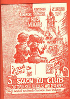 ZUI-21 3ème Salon Du Club Des Cartophiles Toulouse Midi Pyrénées. Avril 1985   Dessin De Piero Salsi NC - Collector Fairs & Bourses