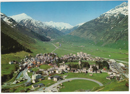 Andermatt  1444 M. - Blick Ins Urserental Mit Winterhorn Und Hospental - (Schweiz/Suisse/CH) - Hospental