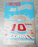 CIRQUE JEAN RICHARD 10 ème Tounée 1980 - Programme