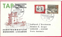 PORTOGALLO - FIRST FLIGHT TAP DA MONACO A LISBONA * 1.2.1963* SU BUSTA UFFICIALE - Cartas & Documentos
