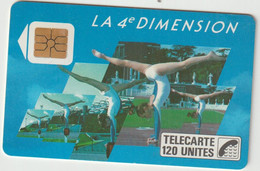 Télécarte :   120 Units  , La  4 Em  Dimension , Gymnastique - 1989