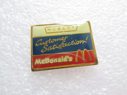 PIN'S    McDONALD'S     HOBART   CUSTOMER SATISFACTION - McDonald's