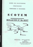 Catalogue Des Oblitérations Temporaires Et Mécaniques Bulletin SCOTEM N° 56-05 / 97 - Frankrijk