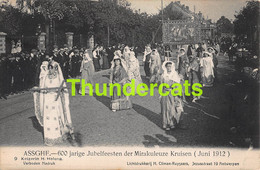 CPA ASSE ASSCHE 600 JARIGE JUBELFEESTEN DER MIRAKULEUZE KRUISEN 1912 EDIT. CLIMAN RUYSSERS ANTWERPEN - Asse