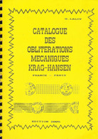 Catalogue " Oblitérations Mécaniques KRAG De Paris Seulement " G. Laloy édition 2005 - Francia