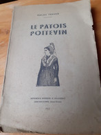 LE PATOIS POITEVIN -EMILIEN TRAVER-1944 - Poitou-Charentes