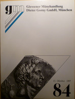 Catalogo D'asta GM "Giessener Munzhandlung Dieter Gorny Gmbh" - Asta N. 84 - 13/10/1997 - Livres & Logiciels