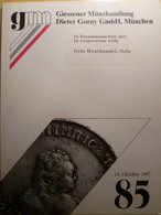 Catalogo D'asta GM "Giessener Munzhandlung Dieter Gorny Gmbh" - Asta N. 85 - 14/10/1997 - Literatur & Software