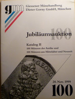 Catalogo D'asta GM "Giessener Munzhandlung Dieter Gorny Gmbh" - Asta N. 100 - 20/11/1999 - Livres & Logiciels