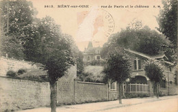 95 - MERY SUR OISE - S07978 - .. Rue De Paris Et Le Château - En L'état - L14 - Mery Sur Oise