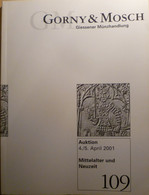 Catalogo D'asta GM "Gorny & Mosch - Giessener Munzhandlung" - Asta N. 109 - 04-05/04/2001 - Libri & Software