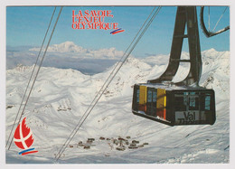 73 - LA SAVOIE L'ENJEU OLYMPIQUE - VAL THORENS à Proximité Des Menuires - Ed. SECA N° VT1 - Téléférique De La Cime Caron - Val Thorens