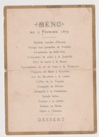 1879 - MAGNIFIQUE MENU Du 9 FEVRIER 1879 Pour Mademoiselle BERTHA TRUGSMANS  !!?? -voir Les 4 Scans !!! - Menus
