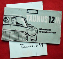 2 Carnets - Ford Taunus 12 M - Manuel D'entretien & Notice D'entretien - Auto/Moto