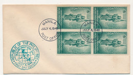 PHILIPPINES - Enveloppe Premier Jour - Bloc De 4 "Indepence Of The Philippines" - MANILA 4 Juillet 1948 - Philippines