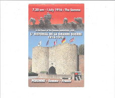 Delcampe - CARTE PUB CARTECOM  PERONNE L HISTORIAL DE LA GRANDE GUERRE  1914 1918  ****              A  SAISIR **** - Peronne
