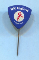 Handball Balonmano - RK Ugled Temerin Serbia, Vintage Pin Badge Abzeichen - Pallamano