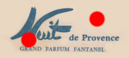 Carte Parfumée Nuit De Provence  Grand Parfum FANTANEL  /  RARE - Anciennes (jusque 1960)