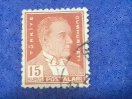 TÜRKİYE- 1930- 54-     15K   BİRİNCİ   ATATÜRK  DAMGALI - Gebraucht