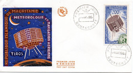 AFRIQUE = MAURITANIE / NOUAKCHOTT 1963 = CACHET PREMIER JOUR + N°  PA 30 = SATELLITE TIROS - Mauritanie (1960-...)