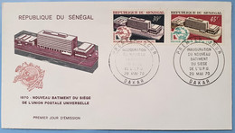 FDC - SENEGAL - 1970 - INAUGURATION SIEGE UNION POSTALE UNIVERSELLE - UPU - DAKAR - Sénégal (1960-...)