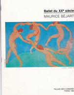 SUPERBE  PROGRAMME  Du  BALLET Du XXe  SIECLE ,,,,,MAURICE  BEJART,,,,, PALAIS Des CONGRES   PARIS  1984,,,VOIR  _ - Programme