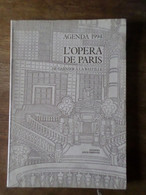 LIVRE AGENDA OPERA DE PARIS 1994, De GARNIER à La BASTILLE, Vierge - Terminkalender Leer