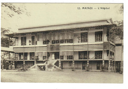 Congo Belge  Matadi   L'Hôpital - Belgian Congo