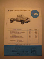 Ford  Vrachtwagens F 500   /     FORD MOTOR COMPANY ( Belgium) - Camion