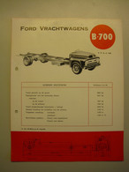 Ford  Vrachtwagens B 700   /     FORD MOTOR COMPANY ( Belgium) - Camions