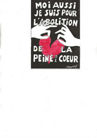 CARTE SIGNE LEON MAX  -THEME - MOI AUSSI JE SUIS POUR L'ABOLITION DE LA PEINE DE MORT - - Sonstige & Ohne Zuordnung