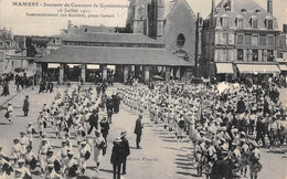 Mamers      72      Concours De Gymnastique 1911. Sociétés Place Carnot   -  2  -         (voir Scan) - Mamers