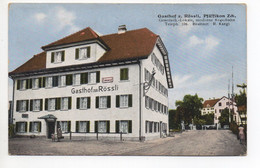 PFÄFFIKON Gasthof Z. Rössli Besitzer R. Kägi Photo Hch. Sattler Kempten-Wetzikon - Pfäffikon