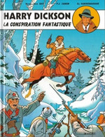 Harry Dickson 6 La Conspiration Fantastique - Vanderhaeghe / Zanon - EO 06/1999 - Neuf - Harry Dickson