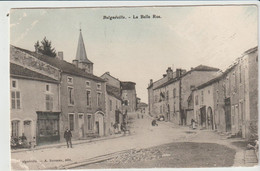 Bulgnéville (88 - Vosges) . La Belle Rue - Bulgneville