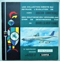 Album Chromos Complet Le Chocolat Jacques Présente La Sabena - Aviation Commerciale - Albums & Catalogues