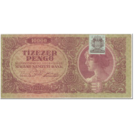 Billet, Hongrie, 10,000 Pengö, 1945, 1945-07-15, KM:119b, TTB - Hongrie