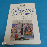 Idries Shah - Karawane Der Träume - Sonstige & Ohne Zuordnung