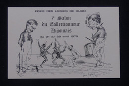 FRANCE - Carte Postale ( Illustrateur )  De L'Exposition Du Collectionneur Dijonnais En 1979  - L 138912 - Collector Fairs & Bourses
