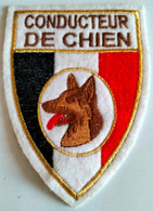 écusson Cynophile Conducteur De Chien - Police ? - Police & Gendarmerie