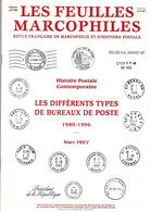 Les Feuilles Marcophiles Sup Au N° 289 Les Différents Types De Bureaux De Poste 1980 - 1996 - Francesi (dal 1941))