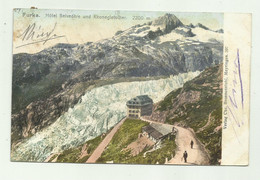 FURKA - HOTEL BELVEDERE UND RHONEGLETSCHER   VIAGGIATA   FP - Sonstige & Ohne Zuordnung