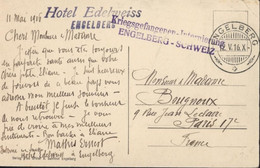 Suisse Guerre 14 Cachet Kriegsgefangenen Internierung Engelberg Schweiz + Hôtel Edelweiss Engelberg CAD 12 V 16 - Sellados