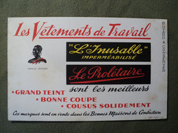 BUVARD LES VETEMENTS DE TRAVAIL. L INUSABLE / LE PROLETAIRE. ANNEES 50 - V