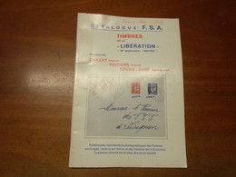 Classeur AA / Catalogue F.S.A. TIMBRES DE LA LIBERATION 48 Pages En Noir Et Blanc Cotion En Francs Année ?? - Frankrijk