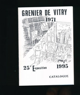 Catalogue Le Grenier De Vitry 1995  Dessin  Raymond Pouyet - Programme