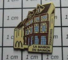 613f Pin's Pins / Beau Et Rare / McDONALD'S / LA MAISON DU SAUMON A CHARTRES - McDonald's